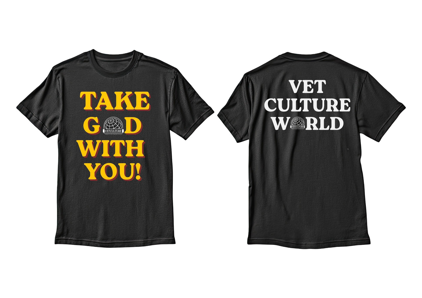 “Take God With You” Tee